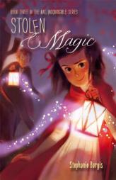 Stolen Magic by Stephanie Burgis Paperback Book