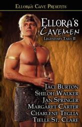 Ellora's Cavemen: Legendary Tails 2 (Ellora's Cave Presents) by Jaci Burton Paperback Book