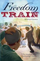 Freedom Train by Evelyn Coleman Paperback Book