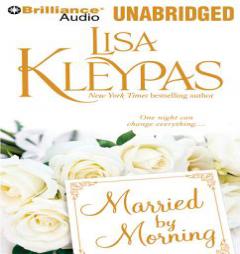 Married by Morning by Lisa Kleypas Paperback Book