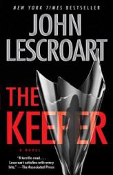 The Keeper: A Novel (Dismas Hardy) by John Lescroart Paperback Book