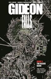 Gideon Falls Volume 1: The Black Barn by Jeff Lemire Paperback Book