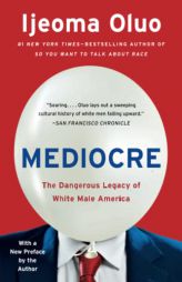 Mediocre by Ijeoma Oluo Paperback Book