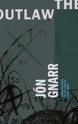 The Outlaw by Jon Gnarr Paperback Book