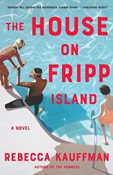 House on Fripp Island by Rebecca Kauffman Paperback Book