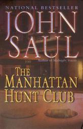 The Manhattan Hunt Club by John Saul Paperback Book
