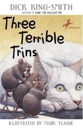 Three Terrible Trins by Dick King-Smith Paperback Book