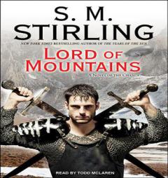 Lord of Mountains (Emberverse) by S. M. Stirling Paperback Book