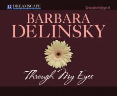 Through My Eyes by Barbara Delinsky Paperback Book