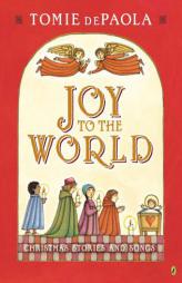 Joy to the World: Tomie's Christmas Stories by Tomie DePaola Paperback Book