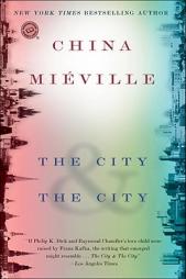 The City & The City by China Mieville Paperback Book