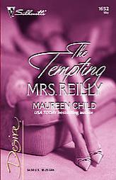The Tempting Mrs. Reilly by Maureen Child Paperback Book
