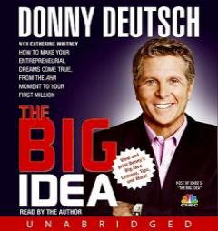 The Big Idea by Donny Deutsch Paperback Book