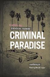 Criminal Paradise by Steven M. Thomas Paperback Book