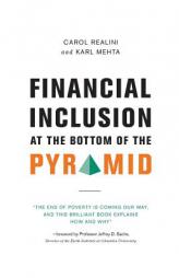 Financial Inclusion at the Bottom of the Pyramid by Carol Realini Paperback Book