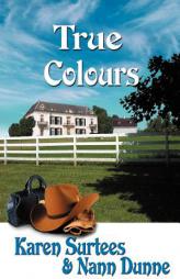 True Colours by Karen Surtees Paperback Book