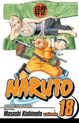 Naruto, Volume 18 by Frances Wall Paperback Book
