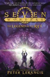 Seven Wonders Book 5: The Legend of the Rift by Peter Lerangis Paperback Book