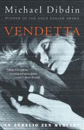 Vendetta: An Aurelio Zen Mystery by Michael Dibdin Paperback Book
