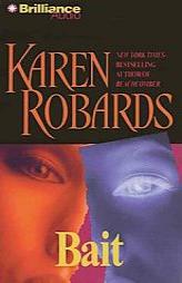 Bait by Karen Robards Paperback Book