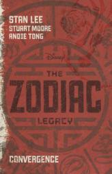 The Zodiac Legacy: Convergence by Stan Lee Paperback Book
