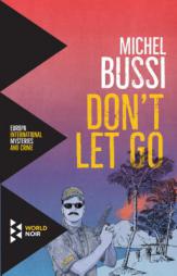 Don't Let Go by Michel Bussi Paperback Book