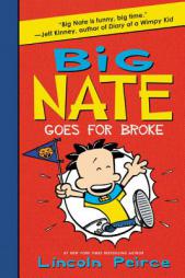 Big Nate Goes for Broke by Lincoln Peirce Paperback Book
