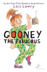 Gooney the Fabulous (Gooney Bird) by Lois Lowry Paperback Book