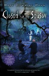 Closed for the Season by Mary Downing Hahn Paperback Book