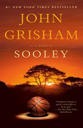 Sooley: A Novel by John Grisham Paperback Book