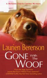 Gone with the Woof by Laurien Berenson Paperback Book