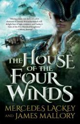 The House of the Four Winds (One Dozen Daughters) by Mercedes Lackey Paperback Book