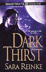 Dark Thirst by Sara Reinke Paperback Book
