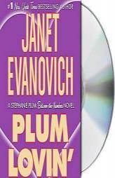 Plum Lovin' (A Stephanie Plum Novel) by Janet Evanovich Paperback Book