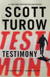 Testimony (Kindle County) by Scott Turow Paperback Book