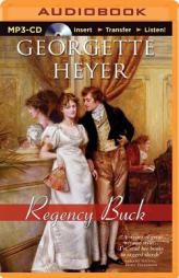 Regency Buck by Georgette Heyer Paperback Book