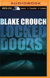 Locked Doors: A Novel of Terror (Andrew Z. Thomas/Luther Kite) by Blake Crouch Paperback Book