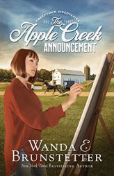 The Apple Creek Announcement (Creektown Discoveries, 3) by Wanda E. Brunstetter Paperback Book