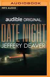 Date Night (Unsettling) by Jeffery Deaver Paperback Book