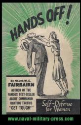 HANDS OFF!: SELF-DEFENCE FOR WOMEN by W. E. Fairbairn Paperback Book