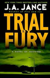 Trial by Fury by J. A. Jance Paperback Book