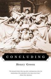Concluding (British Literature Series) by Henry Green Paperback Book