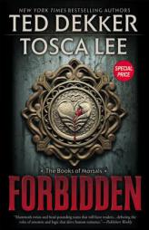 Forbidden (The Books of Mortals) by Ted Dekker Paperback Book