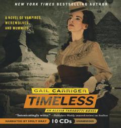 Timeless (The Parasol Protectorate) by Gail Carriger Paperback Book