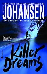 Killer Dreams by Iris Johansen Paperback Book
