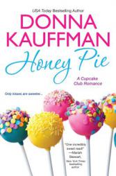 Honey Pie by Donna Kauffman Paperback Book