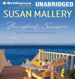Barefoot Season: A Blackberry Island Novel by Susan Mallery Paperback Book