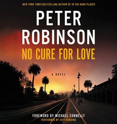 No Cure for Love: A Novel by Peter Robinson Paperback Book