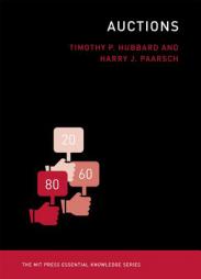 Auctions by Timothy P. Hubbard Paperback Book