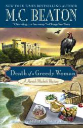 Death of a Greedy Woman (Hamish Macbeth) by M. C. Beaton Paperback Book